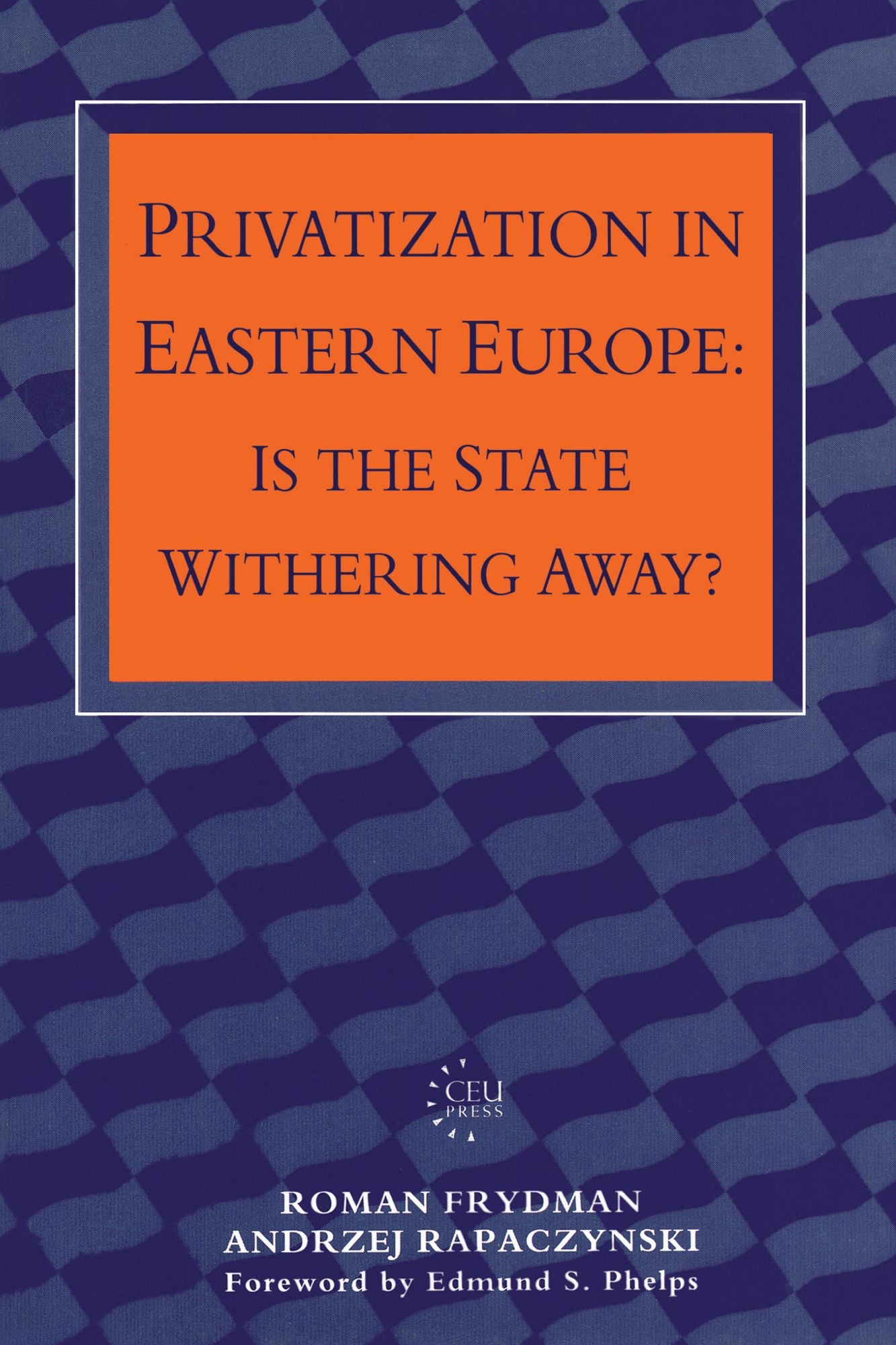 Privatization In Eastern Europe