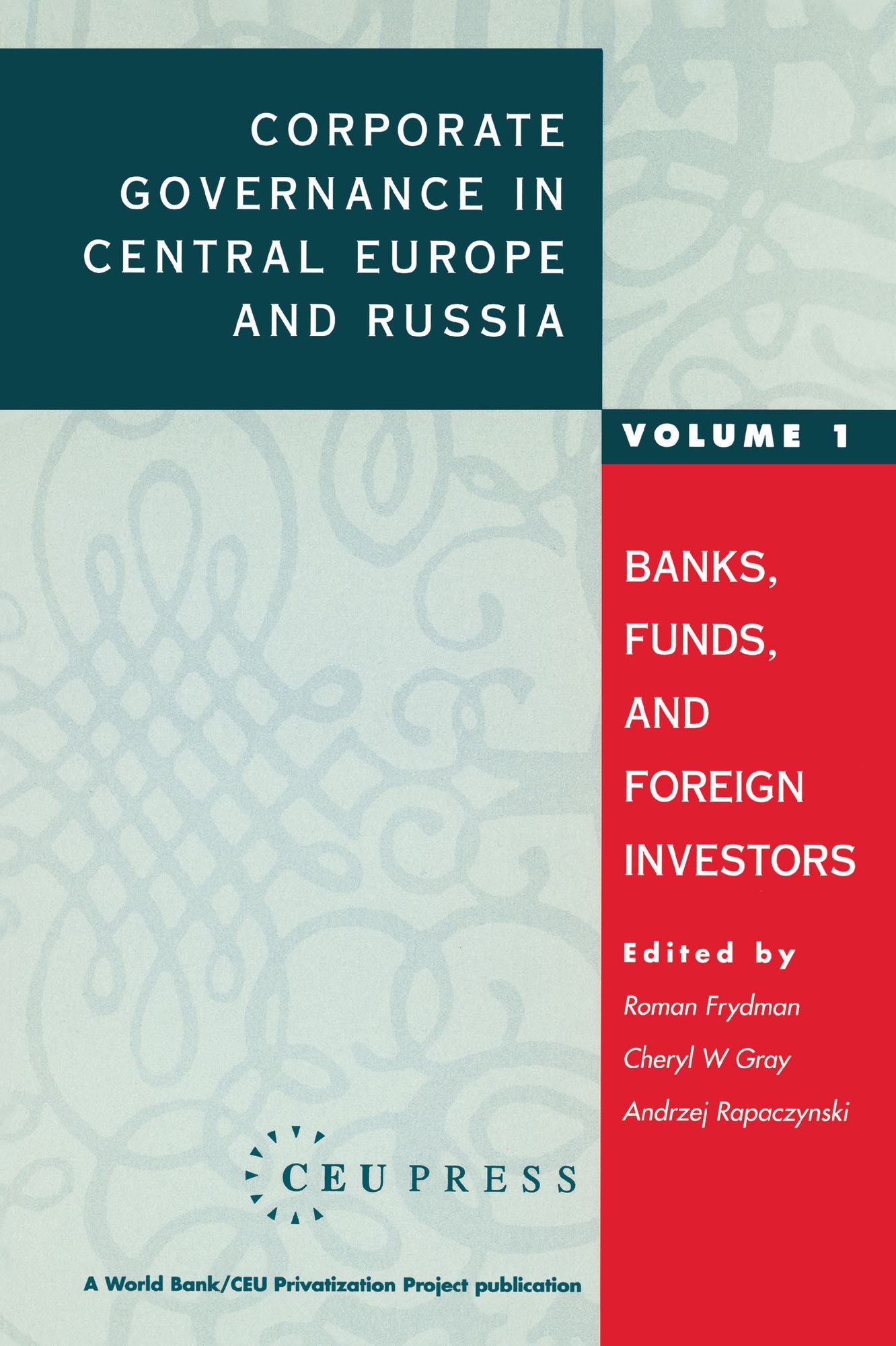Corporate Goverabce In Central Europe And Russia