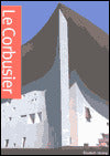 Design Monograph: Le Corbusi