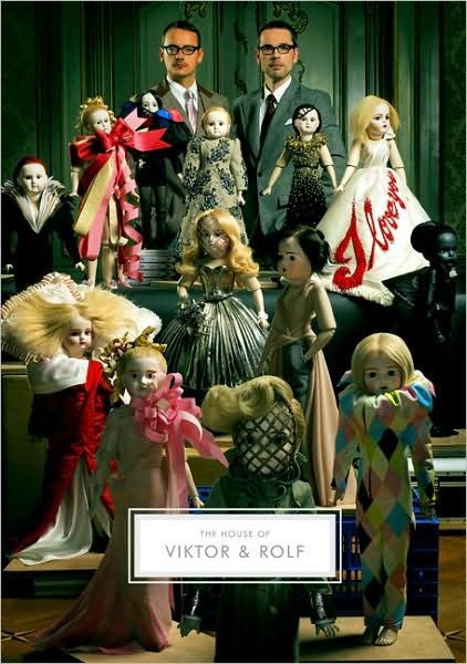 The House of Viktor and Rolf