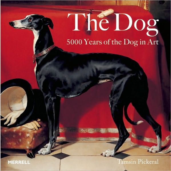 Dog: 5000 years of the Dog in Art