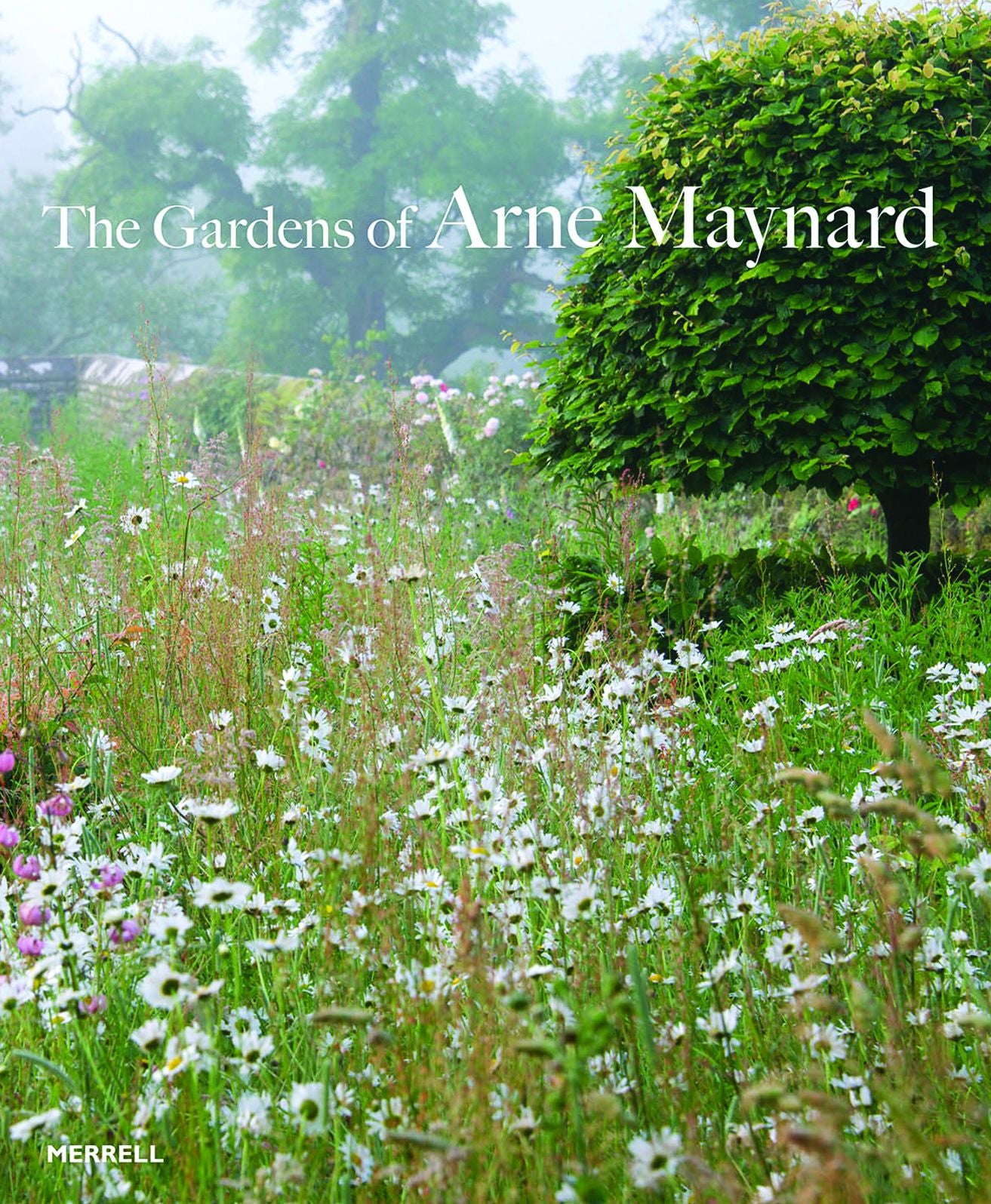 The Gardens of Arne Maynard
