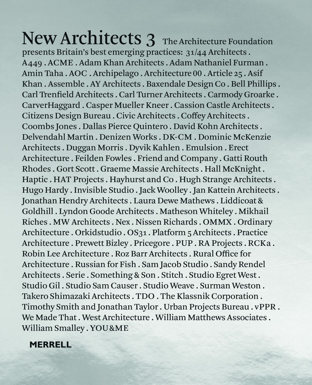 New Architects 3: Britain's Best Emerging Architects