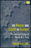 On Money and Credit in Europe: The Selected Essays of Martin M. G. Fase