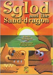 Sglod and the Sand Dragon