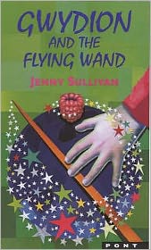 Gwydion and the Flying Wand