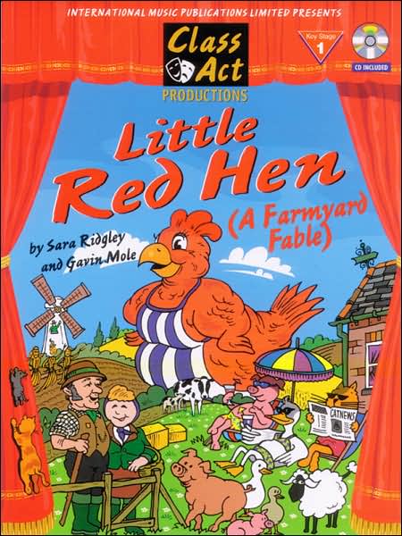 Little Red Hen: A Farmyard Fable, Score & CD
