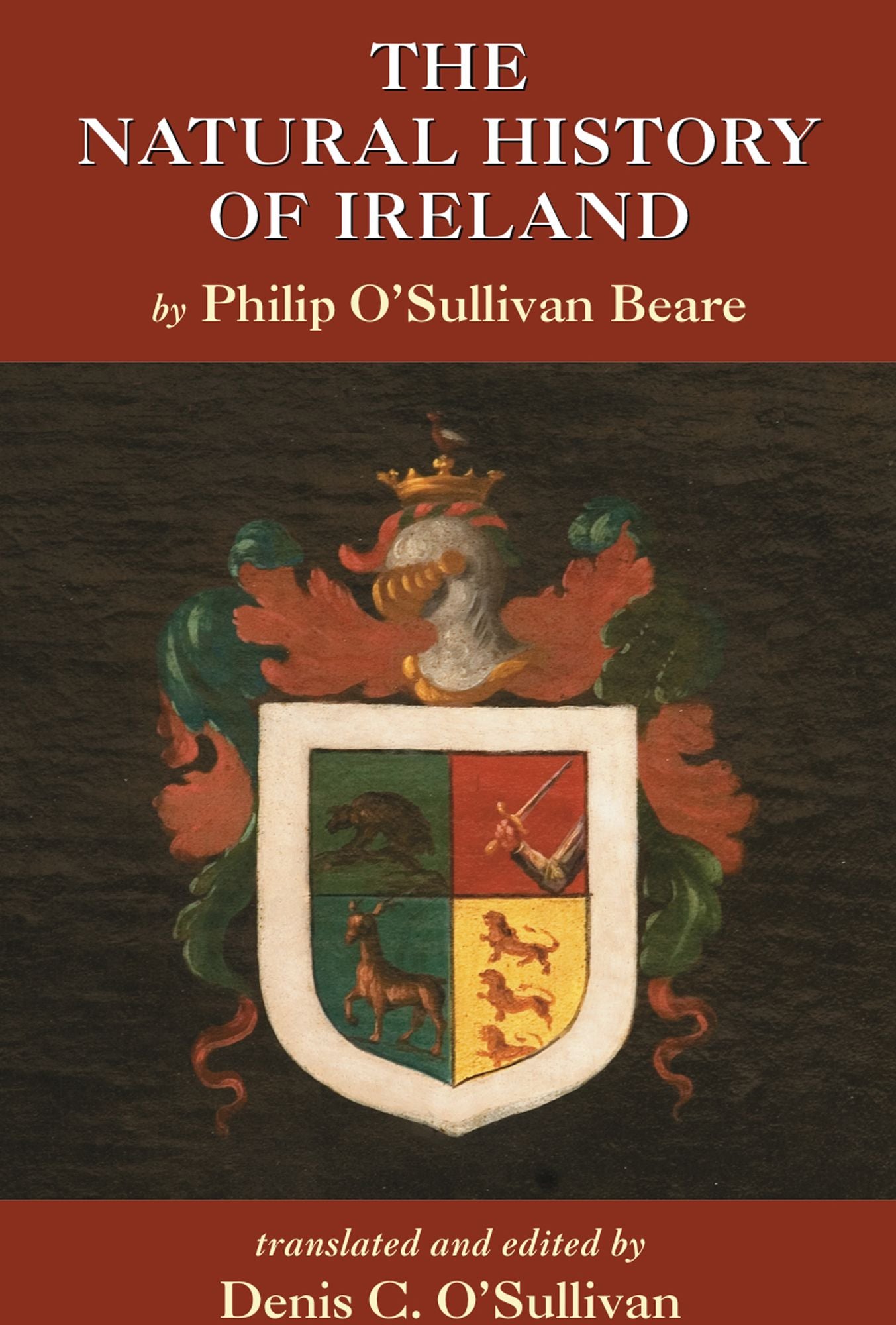 The Natural History of Ireland: included in Book One of the Zoilomastix of Don Philip O'Sullivan Beare