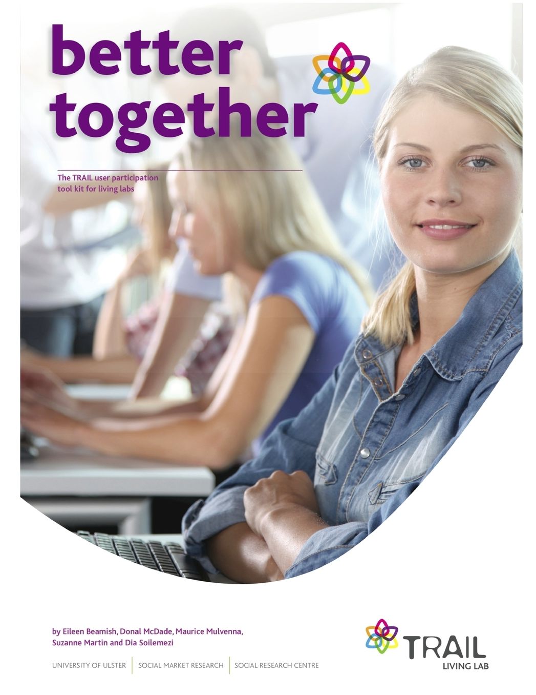 Better Together: The Trail User Participation Toolkit for Living Labs