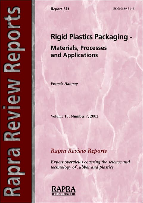 Rigid Plastics Packaging ¿ Materials, Processes and Applications