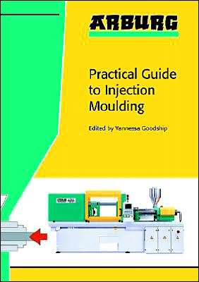 Arburg Practical Guide to Injection Moulding