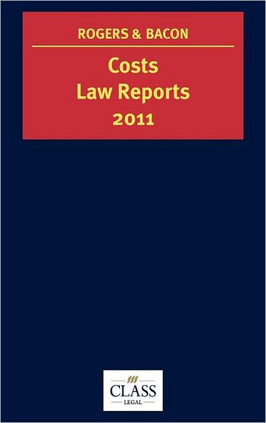 Costs Law Reports 2011