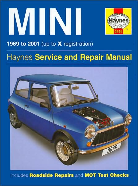 Haynes Mini 1969 to 2001 Up to X Registration