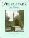 Freya Stark in Persia