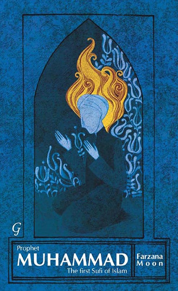 Prophet Muhammad: The First Sufi of Islam