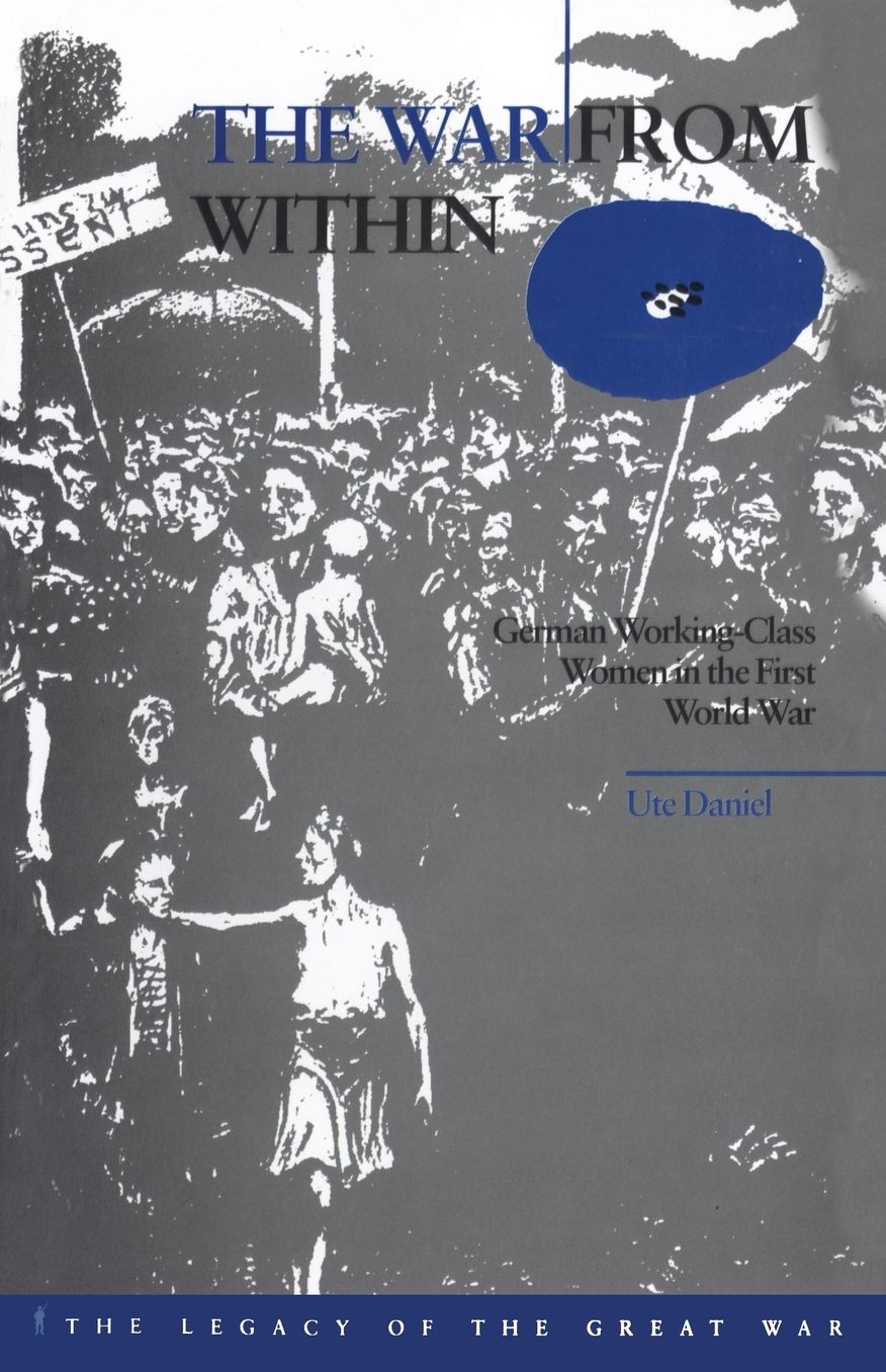 The War from Within: German Women in the First World War