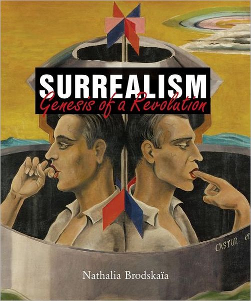 Surrealism: Genesis of Revolution