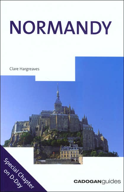 Cadogan Guides: Normandy