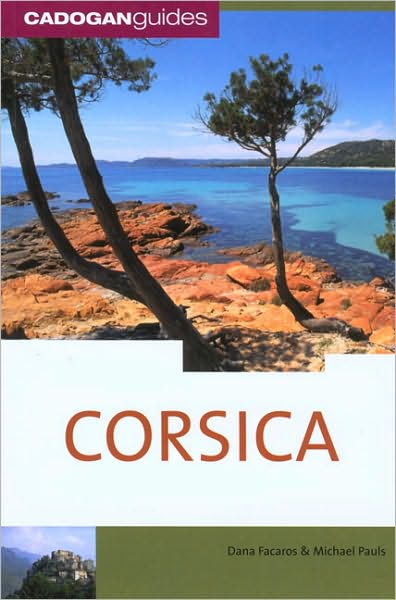 Cadogan Guide: Corsica