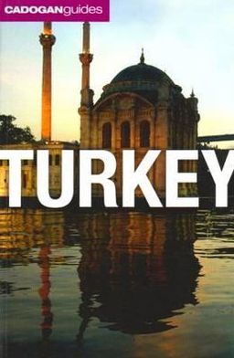 Cadogan Guide: Turkey, 5th