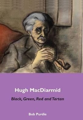 Hugh Macdiarmid Black Green Red Tart