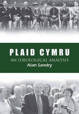 Plaid Cymru: An Ideological Analysis