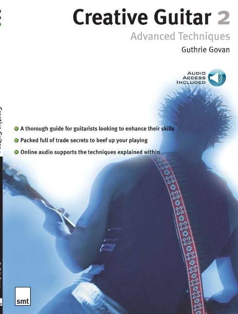 Creative Guitar 2: Advanced Techniques