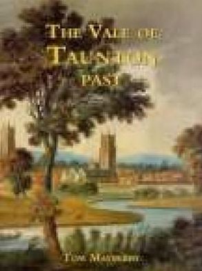 Vale of Taunton Past