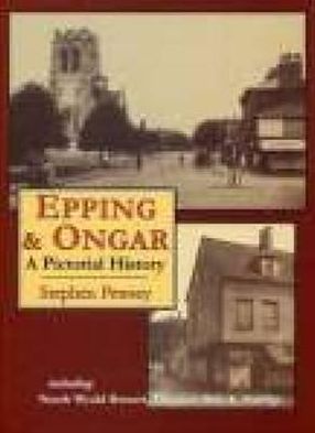 Epping and Ongar: A Pictorial History