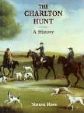 Charlton Hunt - A History