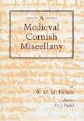 Medieval Cornish Miscellany