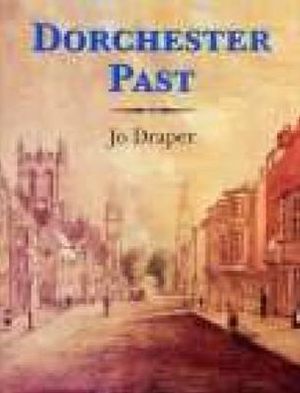 Dorchester Past