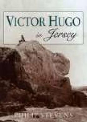 Victor Hugo in Jersey