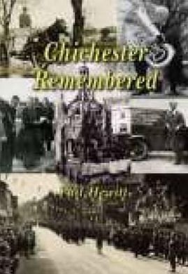 Chichester: Remember When