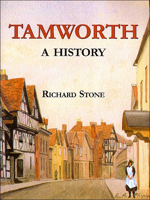 Tamworth: A History