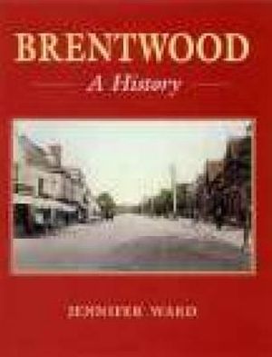 Brentwood: a History