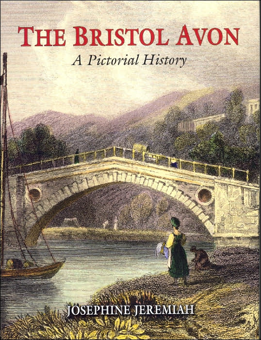 The Bristol Avon: A Pictorial History: from Source to Avonmouth