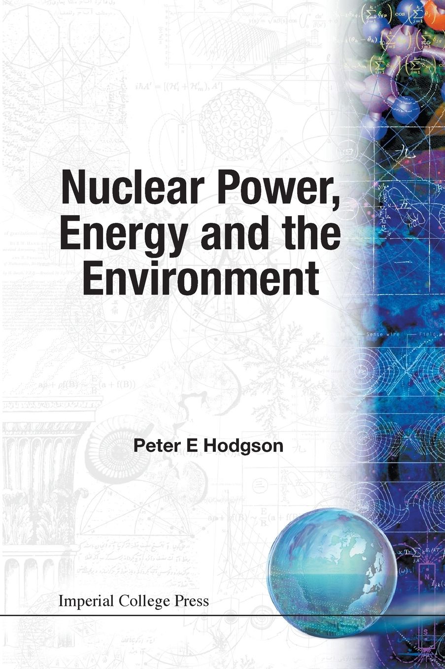 Nuclear Power, Energy and the Environment