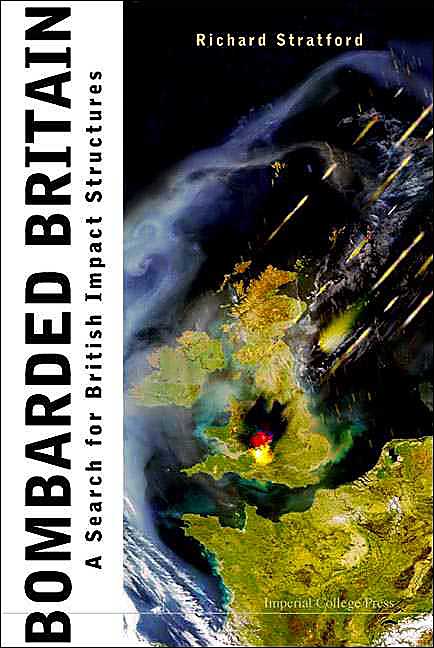 Bombarded Britain: A Search for British Impact Structures
