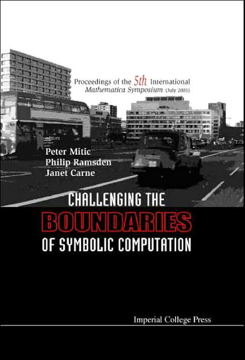 Challenging the Boundaries of Symbolic Computation (with Cd-Rom), Proceedings of the Fifth International Mathematica Symposium