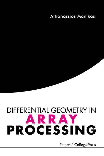 Differential Geometry in Array Processing