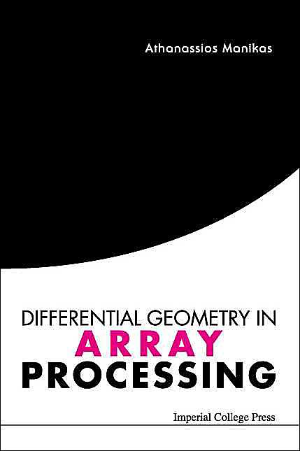 Differential Geometry in Array Processing