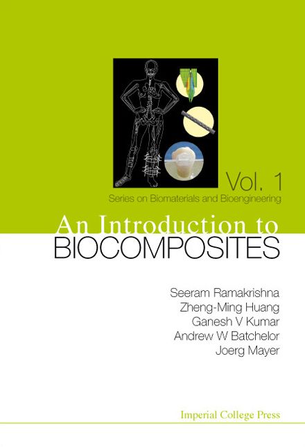 Introduction to Biocompositesn