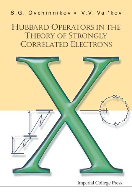 Hubbard Operators in the Theory of Strongly Correlated Electrons