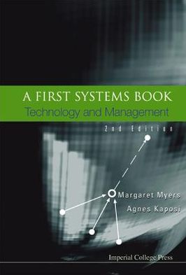 First Systems Book: Technology and Management (2nd Edition)