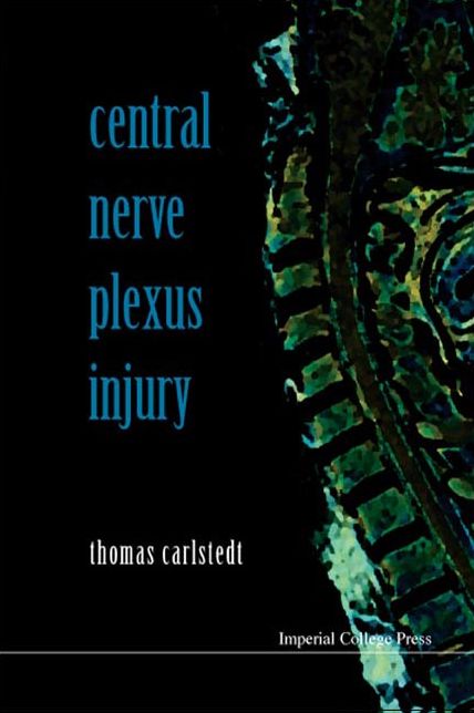 Central Nerve Plexus Injury (with Cd-Rom)