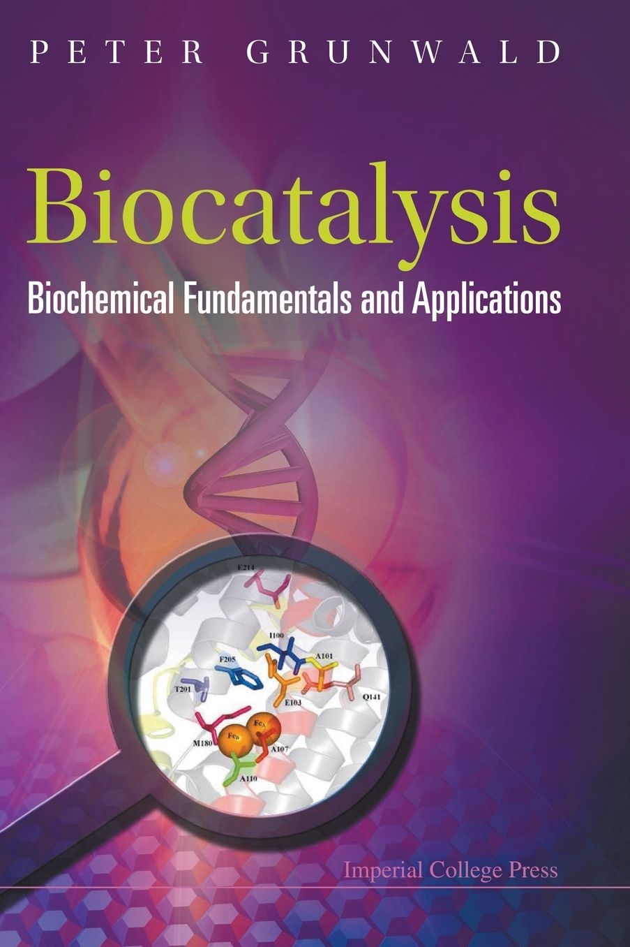 Biocatalysis: Biochemical Fundamentals and Applications