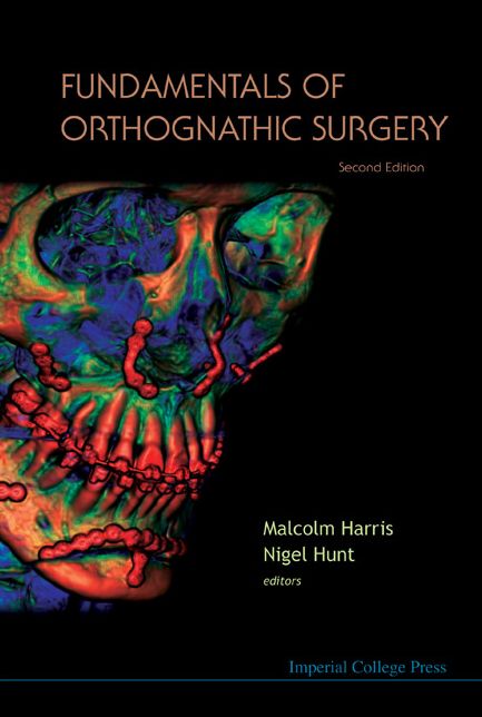 Fundamentals of Orthognathic Surgery (2nd Edition)