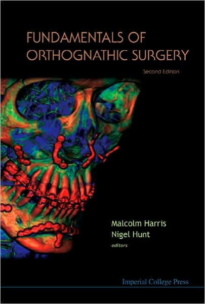 Fundamentals of Orthognathic Surgery (2nd Edition)