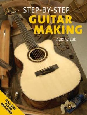 Step-By-Step Guitar Making